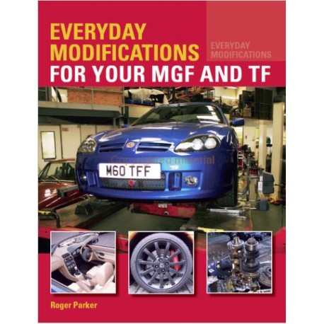 Buch book MG F Tuning Upgrade Everyday Modifications for your MGF & TF 